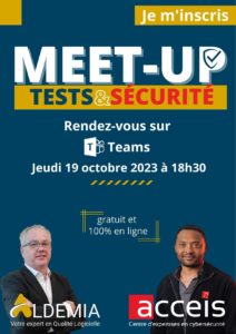 Inscrivez-vous gratuitement à notre soirée 100% online dédiée au testing et à la cybersécurité ! Aldemia organise cette soirée en partenariat avec ACCEIS, expert en Cybersécurité.